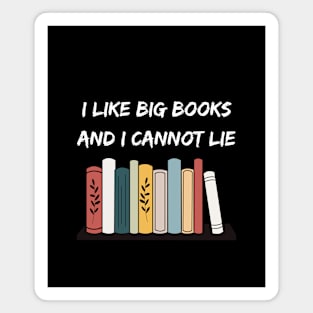 I like big books Magnet